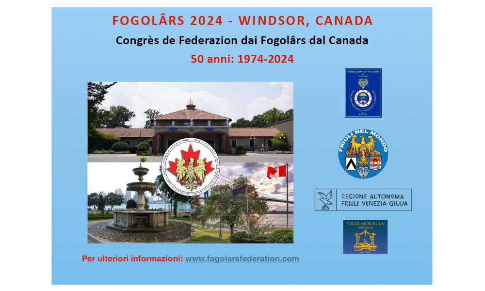 Congresso per il 50° anniversario della Federazione del Fogolârs del Canada – Windsor, 8-10 agosto 2024